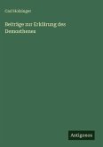 Beiträge zur Erklärung des Demosthenes