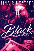 Black Dollar District