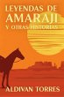Leyendas de Amaraji y Otras Historias... - Bild 1