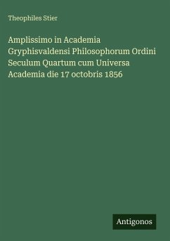 Cover Amplissimo in Academia Gryphisvaldensi Philosophorum Ordini Seculum Quartum cum Universa Academia die 17 octobris 1856