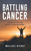 Battling Cancer