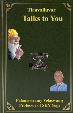 Thiruvalluvar Talks to You - Velaswamy, Palaniswaamy