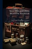 West Philadelphia Hospital Register