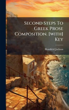 Cover Second Steps To Greek Prose Composition. [with] Key