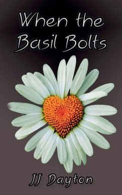 When the Basil Bolts - Dayton, Jj