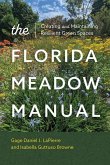 The Florida Meadow Manual The Florida Meadow Manual