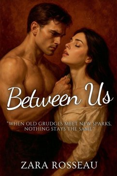 Between Us - Rosseau, Zara Between Us - Rosseau, Zara