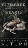 Tethered Hearts Tethered Hearts