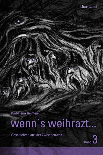 wenn's weihrazt... Band 3 wenn's weihrazt... Band 3
