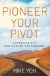 Pioneer Your Pivot - Bild 1