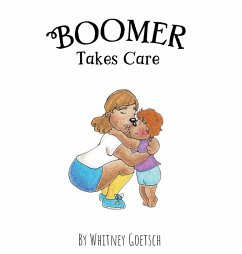 Boomer Takes Care - Goetsch, Whitney