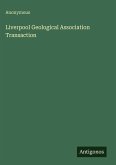 Liverpool Geological Association Transaction
