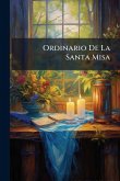 Ordinario De La Santa Misa Ordinario De La Santa Misa