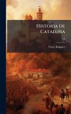 Historia de Cataluña Historia de Cataluña