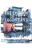 The Church of the Laodiceans (The Last Message)