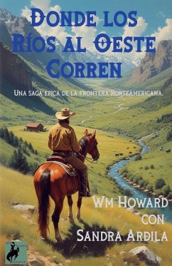 Cover Donde los Rios al Oeste Corren
