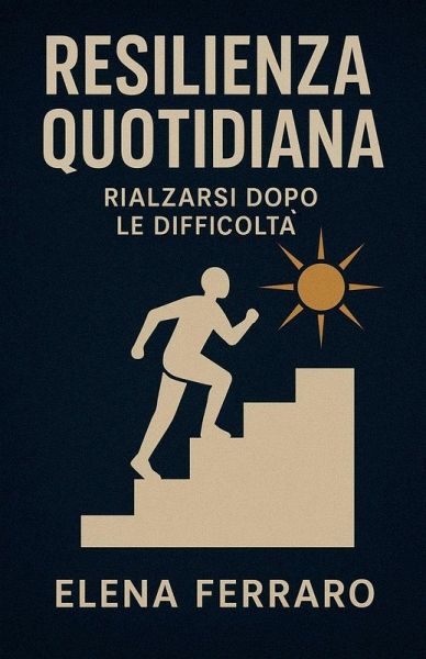 Resilienza Quotidiana Resilienza Quotidiana
