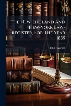 Cover The New-england And New-york Law-register, For The Year 1835