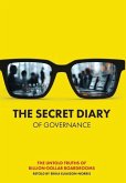 The Secret Diary of Governance The Secret Diary of Governance