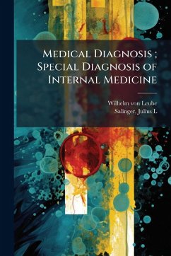 Cover Medical Diagnosis; Special Diagnosis of Internal Medicine