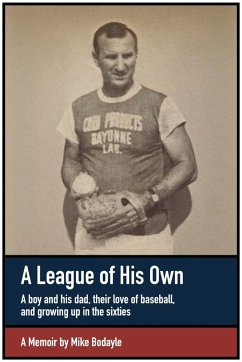 A League of His Own - Bodayle, Mike A League of His Own - Bodayle, Mike