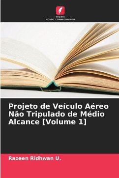 Cover Projeto de Veículo Aéreo Não Tripulado de Médio Alcance [Volume 1]