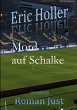 Eric Holler: Mord auf Schalke - Bild 1