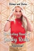 The Healing Hands of Jacky Reiki The Healing Hands of Jacky Reiki
