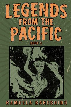 Legends from the Pacific - Kaneshiro, Kamuela