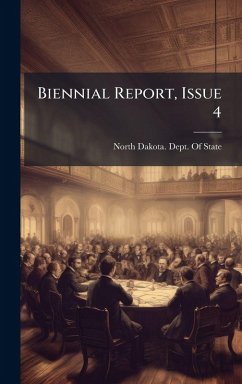 Biennial Report, Issue 4 Biennial Report, Issue 4
