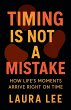 Timing Is Not a Mistake - Bild 1