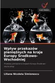 Wp¿yw przekazów pieni¿¿nych na kraje Europy ¿rodkowo-Wschodniej