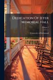 Dedication Of Jeter Memorial Hall