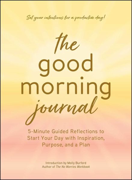 The Good Morning Journal The Good Morning Journal