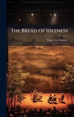 Cover The Bread Of Idleness