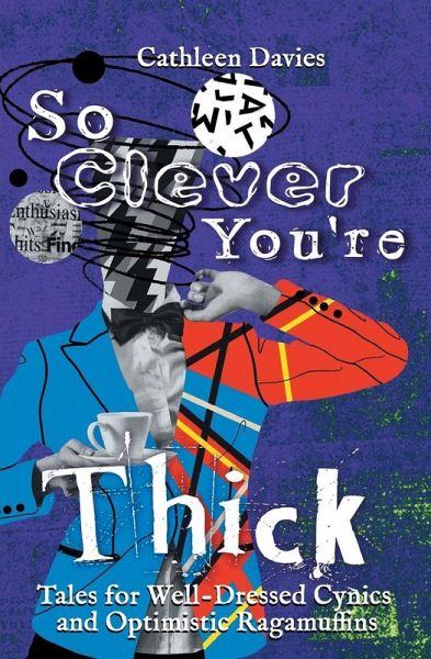 So Clever You're Thick So Clever You're Thick