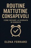 Routine Mattutine Consapevoli