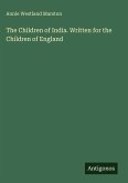 The Children of India. Written for the Children of England