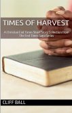Times of Harvest Times of Harvest