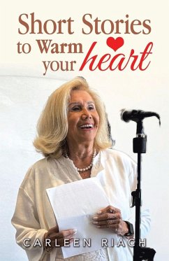 Short Stories to Warm your heart Short Stories to Warm your heart