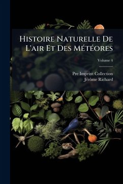 Cover Histoire Naturelle De L'air Et Des MÃ(c)tÃ(c)ores