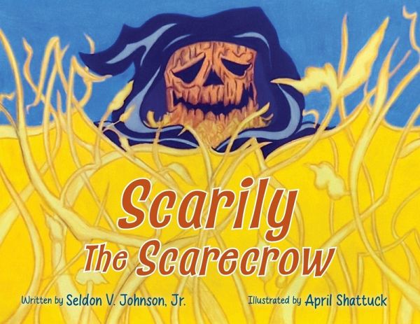Scarily the Scarecrow Scarily the Scarecrow