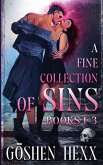 A Fine Collection of Sins Books 1-3 A Fine Collection of Sins Books 1-3