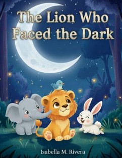 Cover The Lion Who Faced the Dark