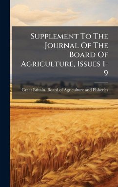 Cover Supplement To The Journal Of The Board Of Agriculture, Issues 1-9