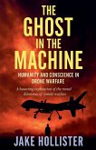 The Ghost in the Machine The Ghost in the Machine