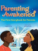 Parenting Awakened Parenting Awakened