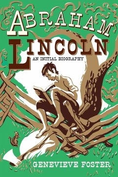 Cover Abraham Lincoln, An Initial Biography