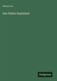 Sea Fables Explained - Lee, Henry