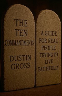 The Ten Commandments - Gross, Dustin